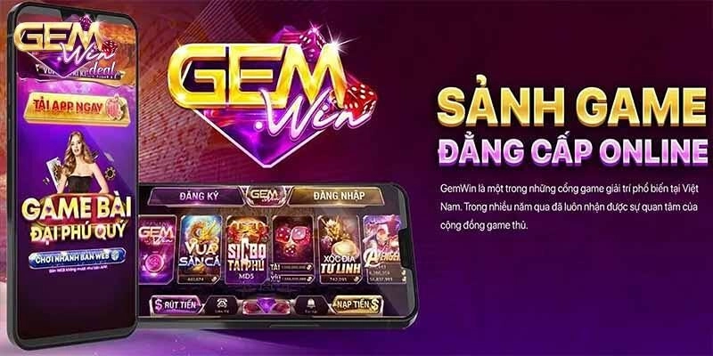 Các điểm nổi bật đáng chú ý tại cổng game Gemwin